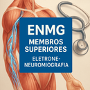 ENMG MMSS Membros SUPERIORES - Eletroneuromiografia em Sete Lagoas